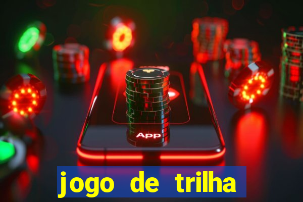 jogo de trilha para imprimir